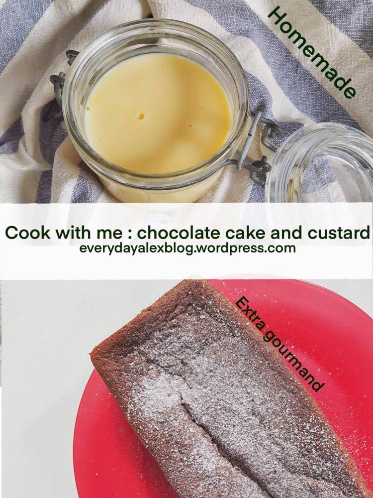 Cook with me : homemade chocolate cake and custard