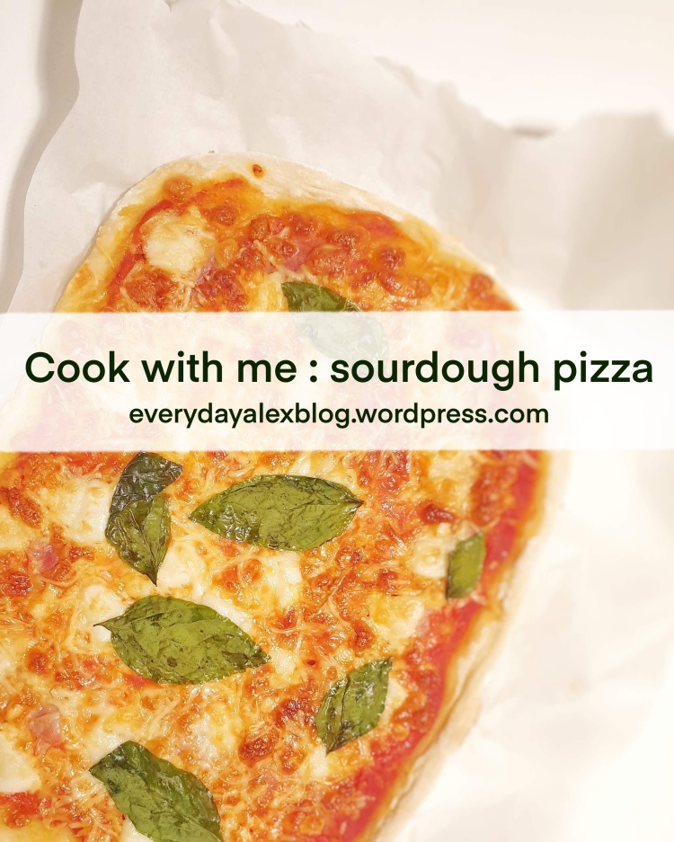 Cook with me : sourdough pizza