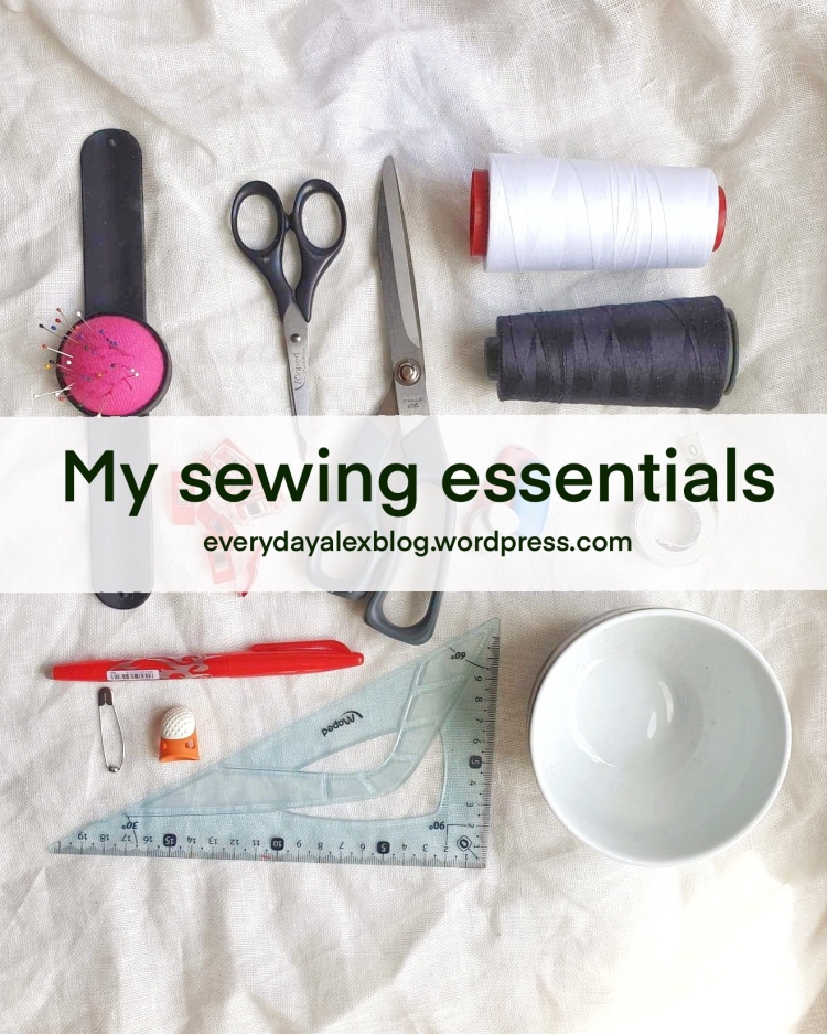 My sewing essentials