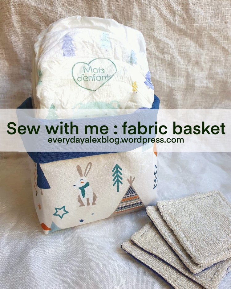 Sew with me : fabric basket